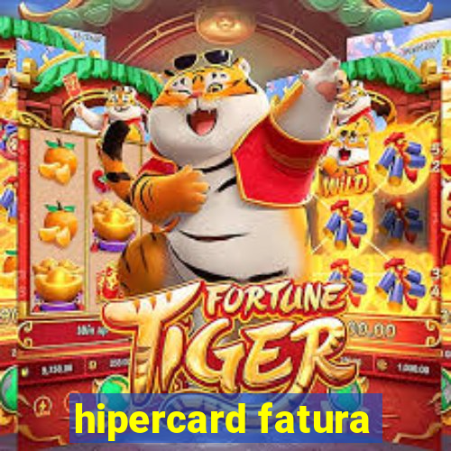 hipercard fatura